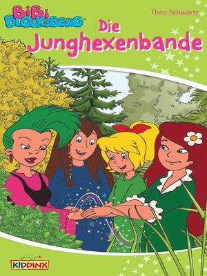 cover image of Bibi Blocksberg--Die Junghexenbande